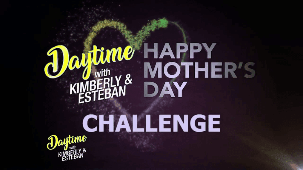 Daytime Challenge: Mother's Day Edition