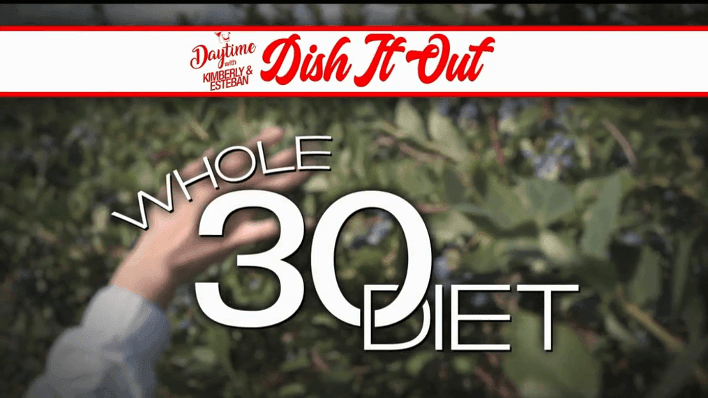 Dish It Out: Whole 30 Diet 