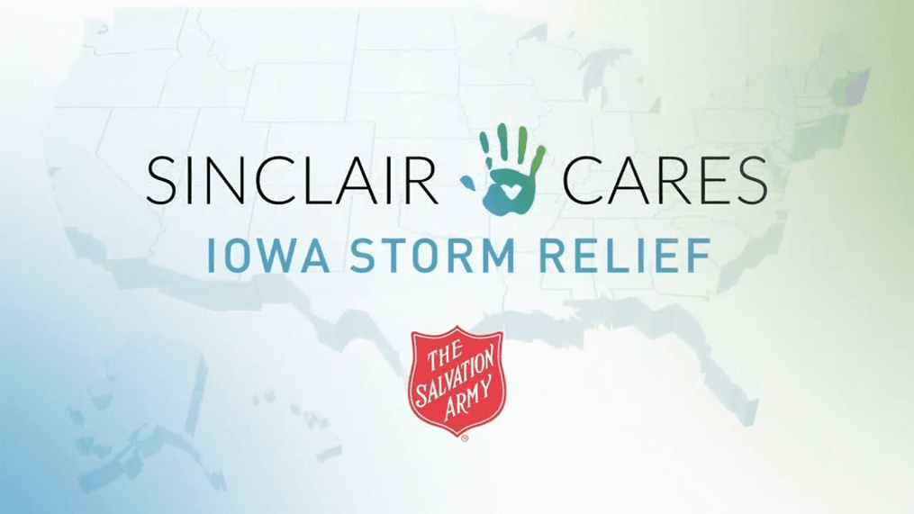 Sinclair Cares: Iowa Storm Relief Fund