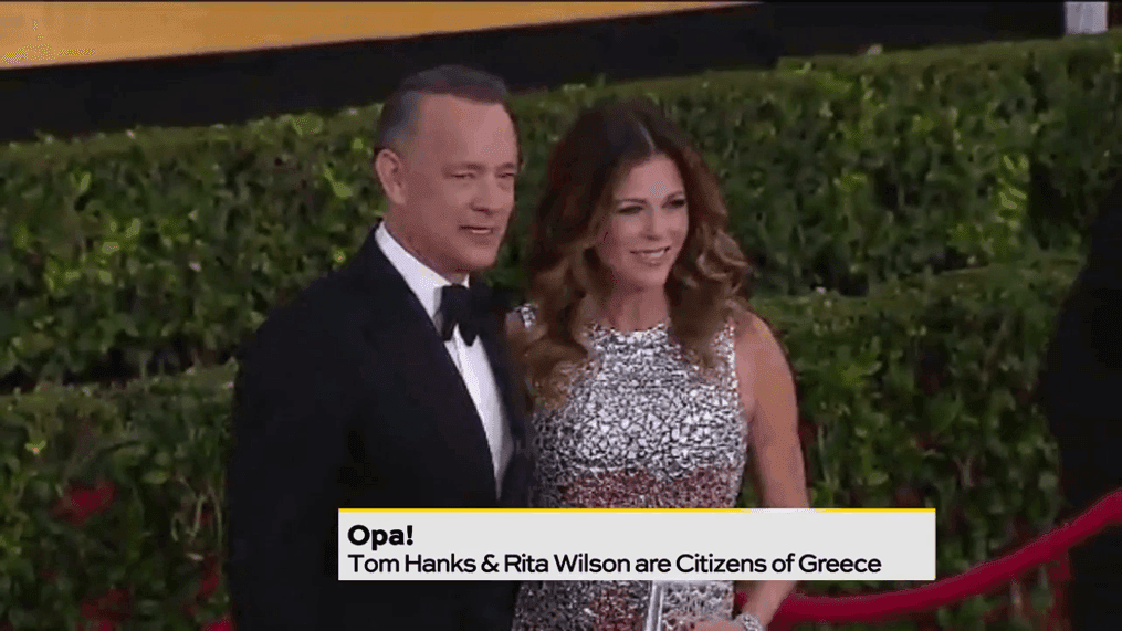 Opa! Tom & Rita Hanks are Citizens of Greece