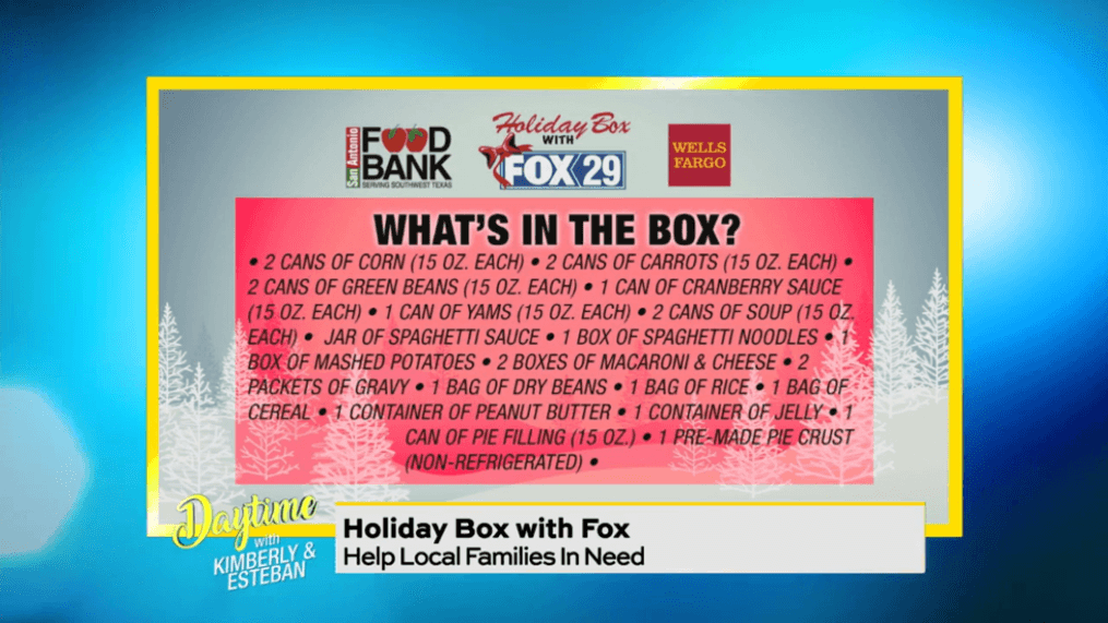 Daytime- Give back with Holiday Box with FOX Food Drive