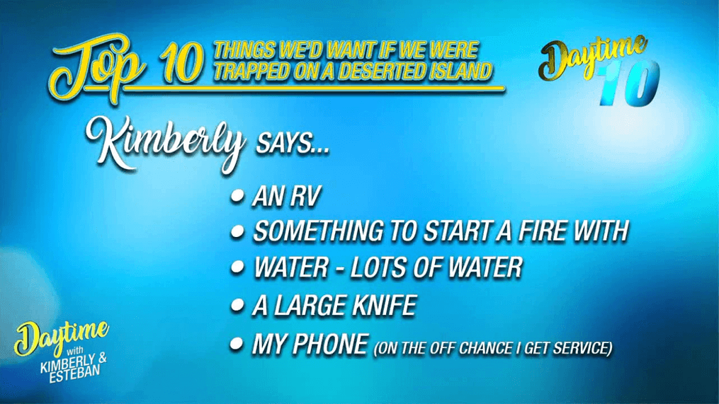Daytime 10: Items to Bring on a  Deserted Island 