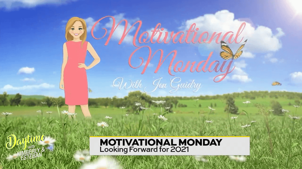 Motivational Monday: Looking Forward for 2021