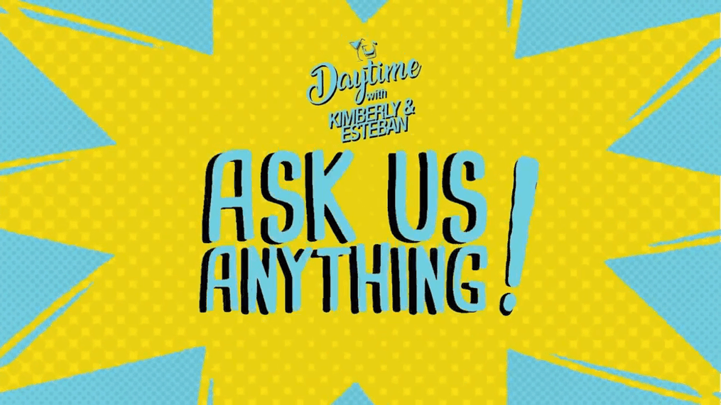 Ask Us Anything! 