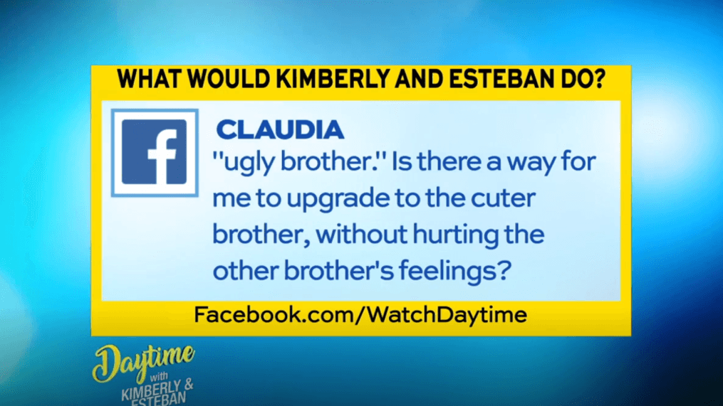 Daytime-What would Kimberly and Esteban do? 