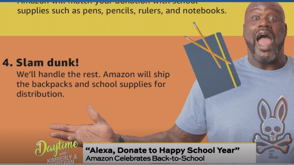 DAYTIME - "Alexa, Donate to Happy School Year"
