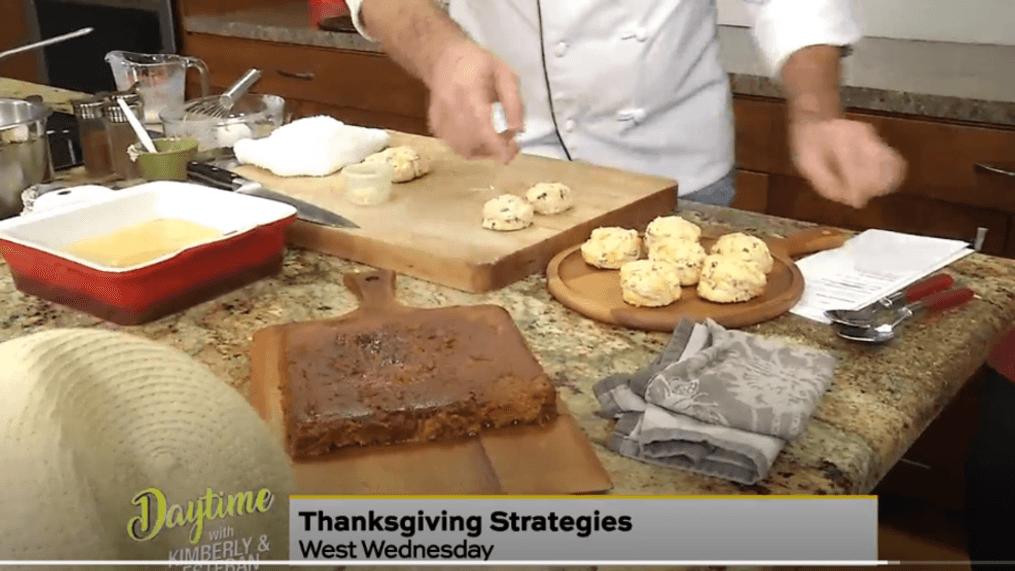Daytime - Thanksgiving strategies continues with Chef Brian West{&nbsp;}