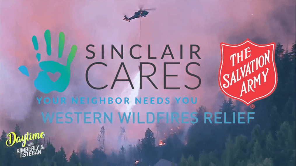 Sinclair Cares: Western Wildfires Relief Fund