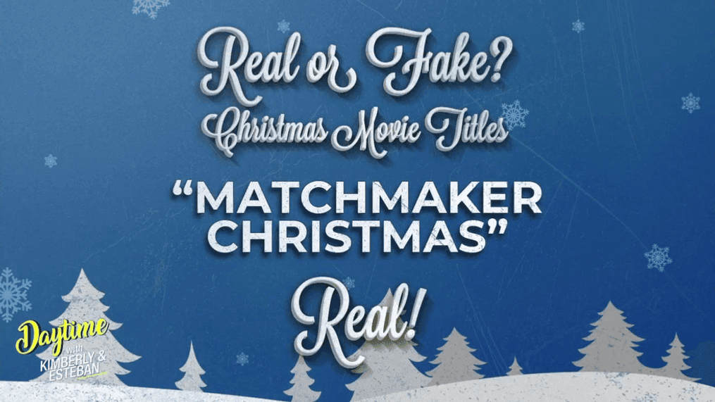 Daytime Game Time: "Real or Fake", Holiday Edition 