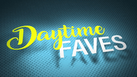 Image for story: Daytime Faves 