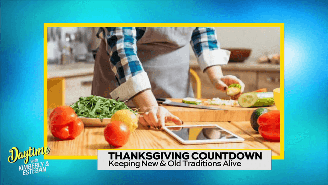 Creating New Thanksgiving Traditions While Keeping the Old Ones Alive!