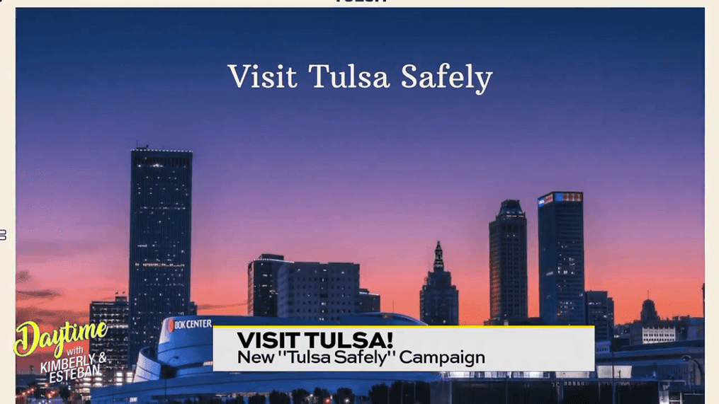 Visit Tulsa! | New, "Tulsa Safely" Campaign 