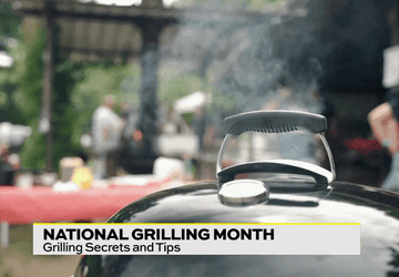 Image for story: National Grill Month, Secrets and Tips