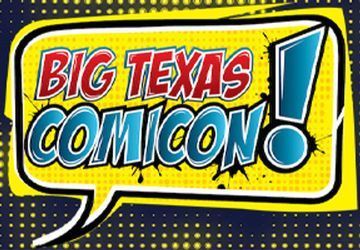 Image for story: BIG TEXAS COMICON GIVEAWAY 2023